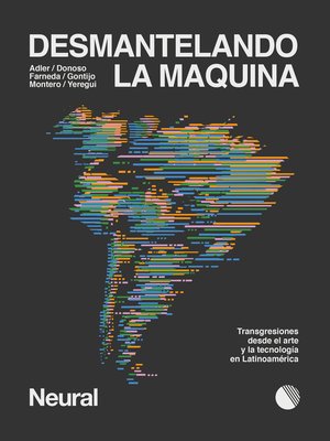 cover image of Desmantelando la máquina